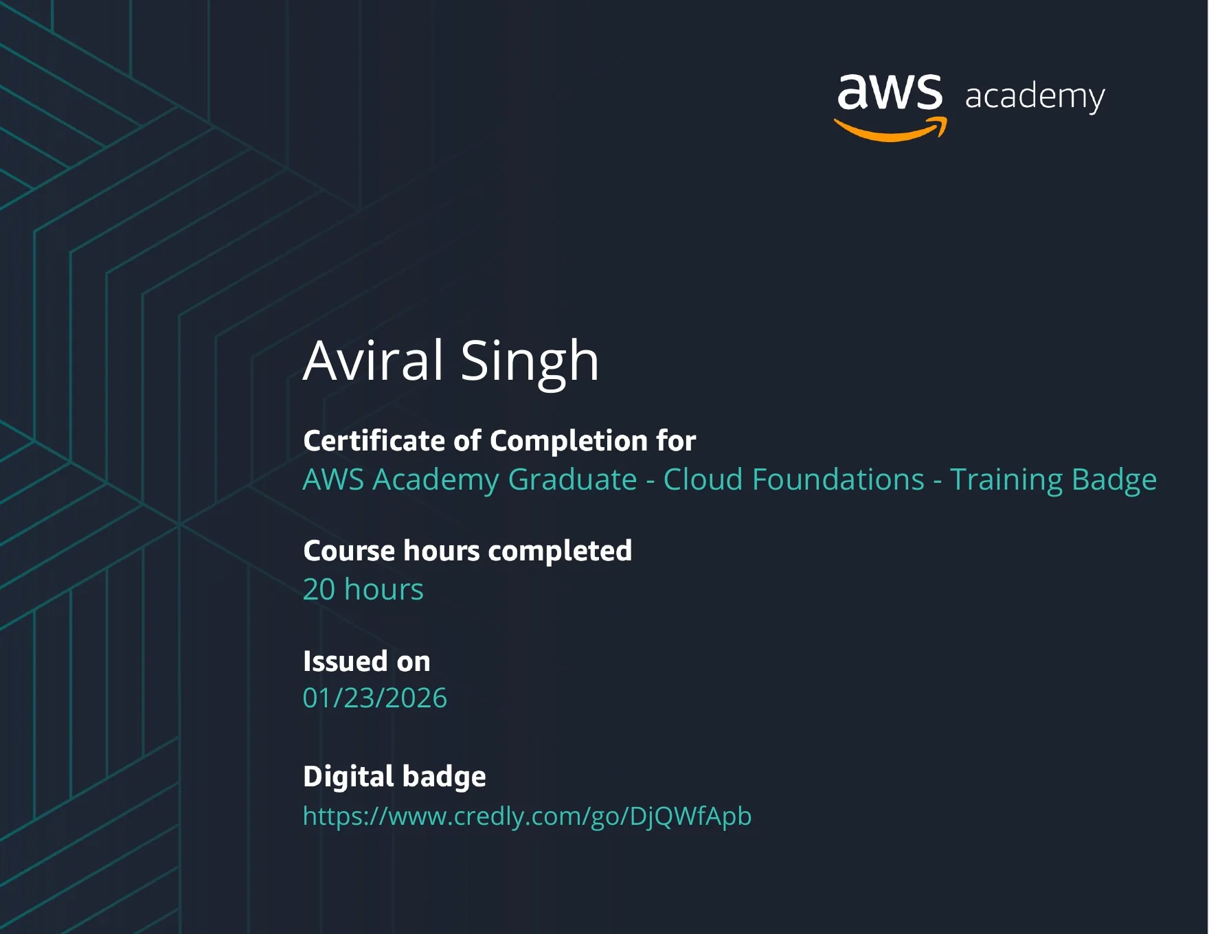 AWS Academy Cloud Foundations certificate awarded to Aviral Singh