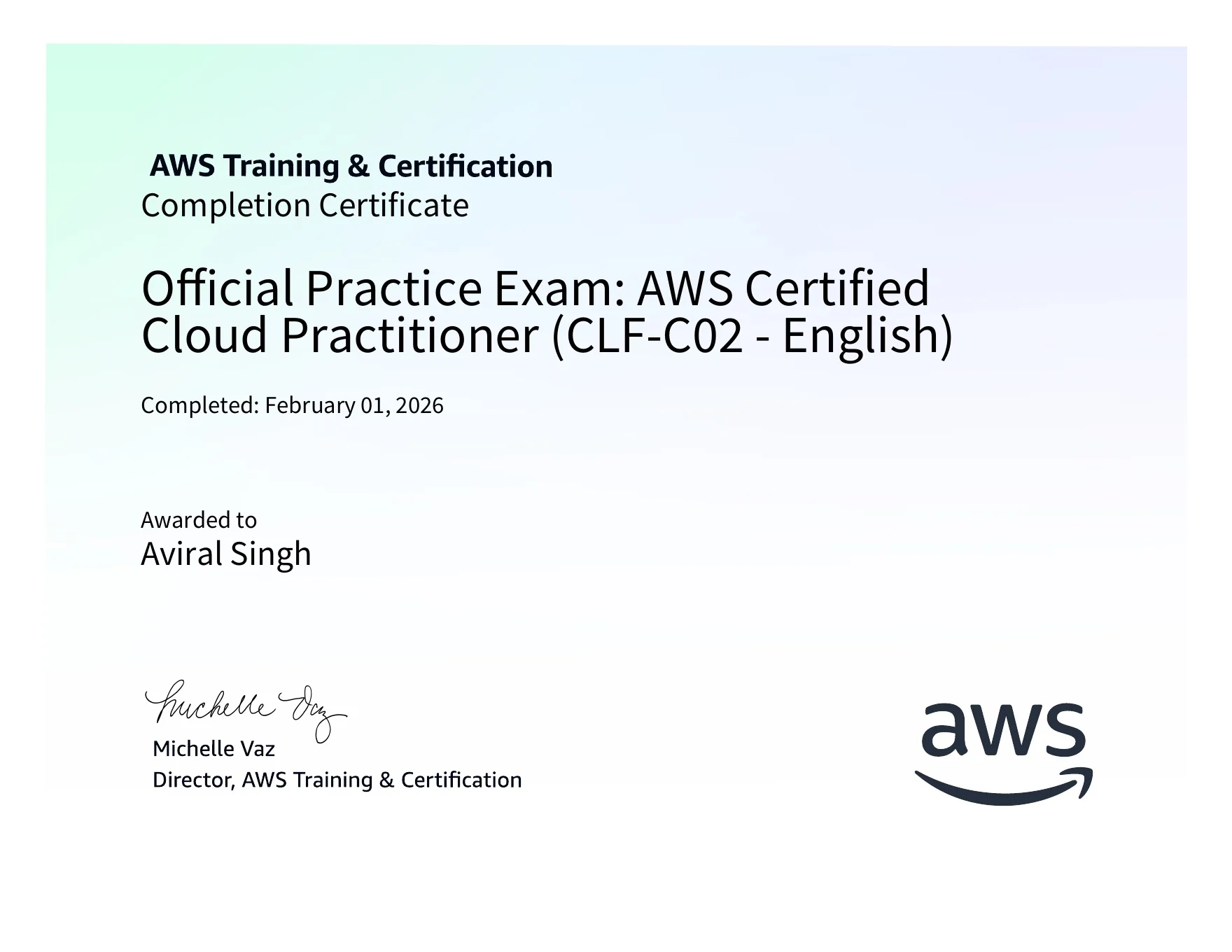 AWS Cloud Practitioner official practice exam completion certificate awarded to Aviral Singh