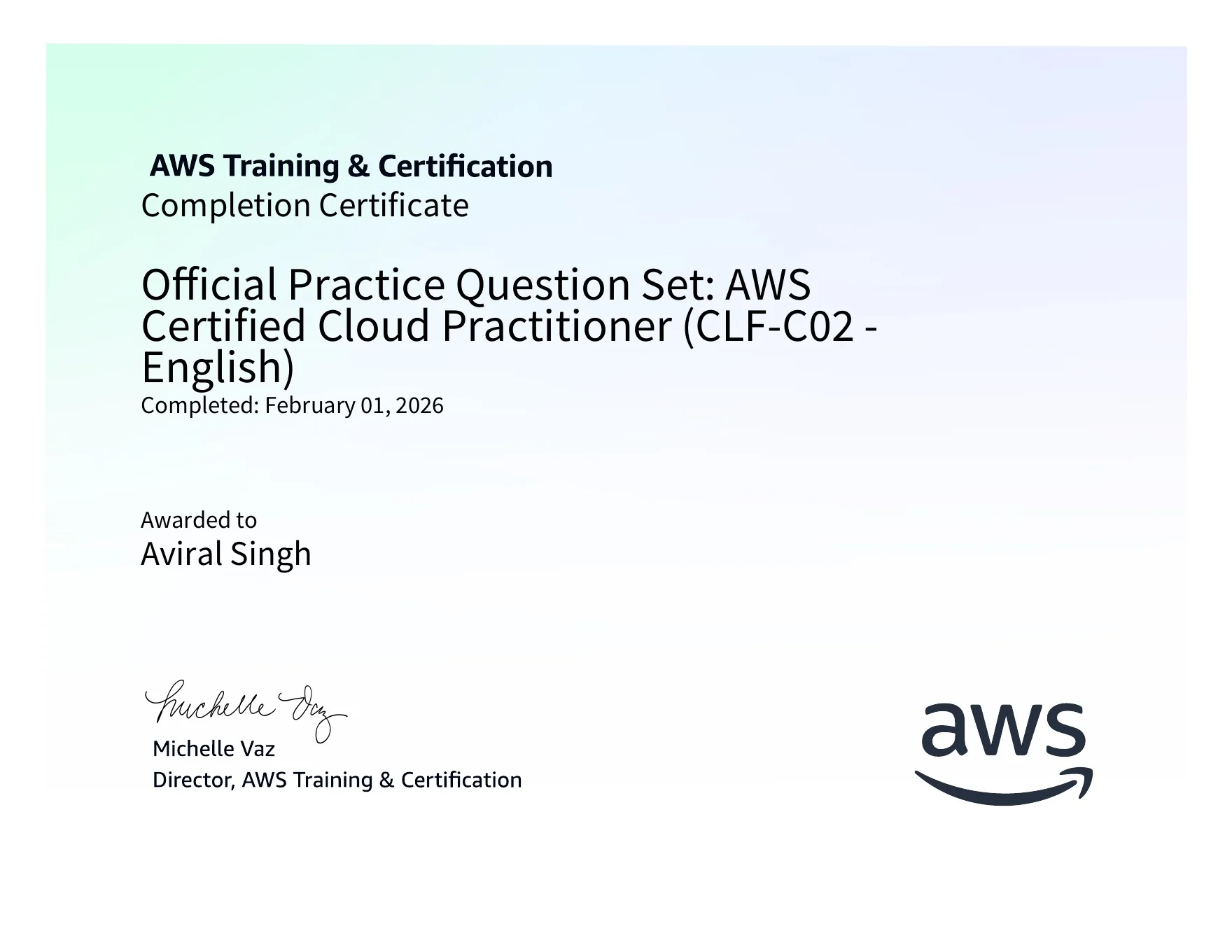 AWS Cloud Practitioner official practice question set completion certificate awarded to Aviral Singh